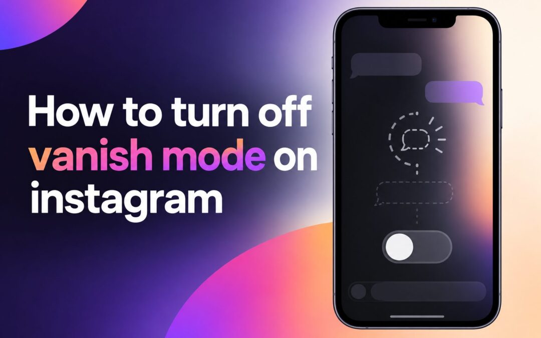 Instagram chat screen showing how to turn off vanish mode
